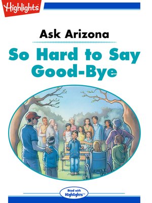 cover image of Ask Arizona: So Hard to say Good-bye